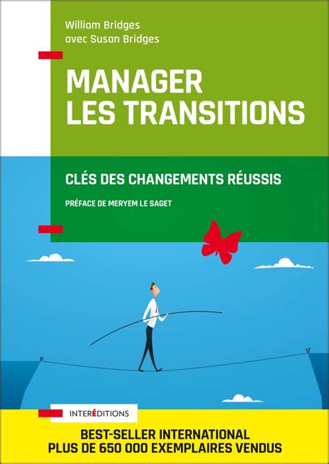 Manager les transitions - Clés des changements réussis: Clés des changements réussis